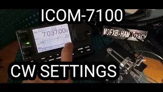 IC0M IC-7100 CW Settings & Menus