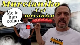 Murcianiko y el mecánico CHORIZO