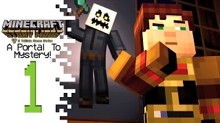 Minecraft: Story Mode (Episode 6) - Part 1 - A Portal To Mystery!