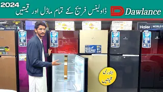 Dawlance Refrigerator Price In Pakistan | Dawlance refrigerator all model and price 2024