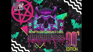 ᛭ Now That's What I Call Witch House: 90s Edition [Album Mix]