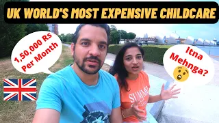 Childcare costs uk | Moving to UK | Desi Couple in London
