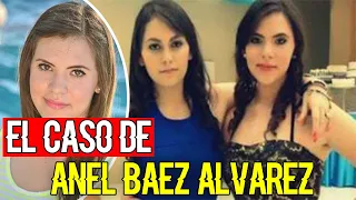 El CASO de ANEL BAEZ ALVAREZ 🇲🇽 #JusticiaParaAnel