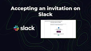 Accepting an invitation on Slack