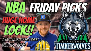 HUGE HOME LOCK!! NBA Picks Today 2/23/2024 | Free NBA Picks, Predictions & Sports Betting Advice