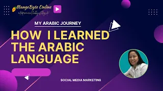 My Arabic Journey - How I Learned The Arabic Language