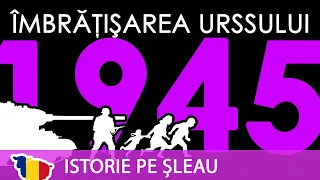 ROMÂNIA ÎN AL DOILEA RĂZBOI MONDIAL ep.7: Campania din Vest și pacea lui Stalin (1944-1947)