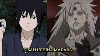 KISAH UCHIHA MADARA - SHINOBI YANG DIMANFAATKAN UNTUK MENUJU KEGELAPAN