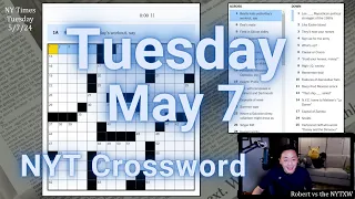 Missed my Monday PB yesterday [0:11/3:14]  ||  Tuesday 5/7/24 New York Times Crossword