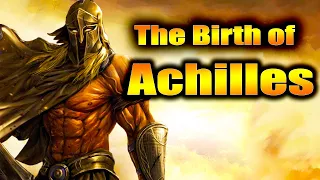 The Birth of Achilles - Greek Mythology - Fiction & Mythology