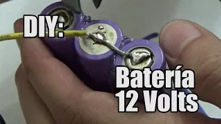Cómo fabricar una batería de 12 Volts [2050mAh] (PARTE 1)