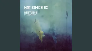 Restless (feat. Alex Mills)