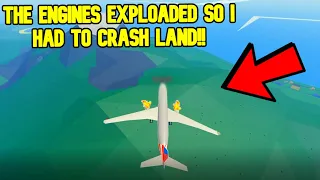 THE ENGINES EXPLOADED SO I HAD TO CRASH LAND!! Pilot Training Flight Simulator Roleplay (Roblox)