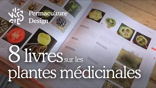 Une sélection de 8 livres sur les plantes médicinales