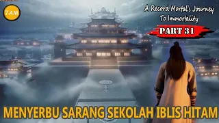 Part 31 - Introgasi Nona Chen | Alur Cerita Film Donghua