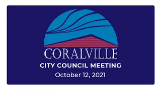 Coralville City Council Meeting (Oct. 12, 2021)