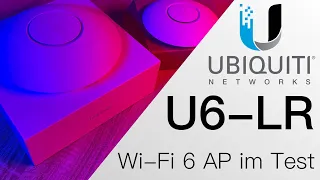 Ubiquiti U6-LR Access Point im Test