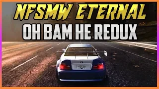NFS: MOST WANTED ETERNAL - ОН ВАМ НЕ REDUX