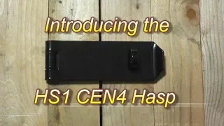 Introducing the HS1 High Security Hasp