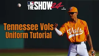 Tennessee Vols Uniform Tutorial In MLB The Show 24!