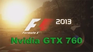 F1 2013 1080p | GTX 760 FPS Benchmark | Ultra