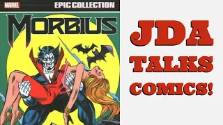 Morbius Epic Collection Volume 2 The End Of A Living Vampire Review