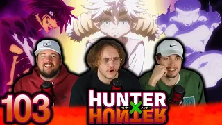 THE KING HAS MET HIS MATCH!!! | Hunter x Hunter Ep 103 "Check X And X Mate" First Reaction!