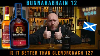 Bunnahabhain 12 compared to Glendronach 12