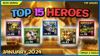 ⭐Best Heroes List in January 2024 - Empires & Puzzles |TOP HEROES|