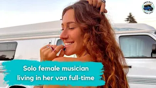 Solo female musician living in her van full-time