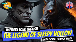 The Legend of Sleepy Hollow by Washington Irving | English Stories | Learn English Through Story