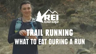 What to Eat During a Run || REI