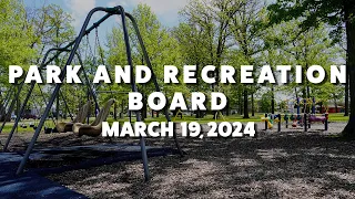 VOA - Park Board - 3/19/2024