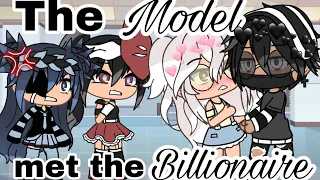 The Model met the Billionaire | Gacha Life | GLMM