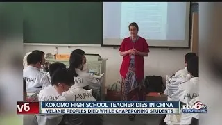 Kokomo High School teacher dies on school trip to China