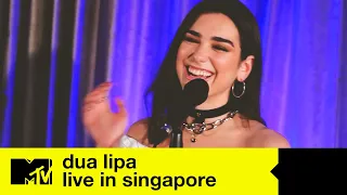 Dua Lipa - 'Be The One' (Early Performance) | Live In Singapore | MTV Asia