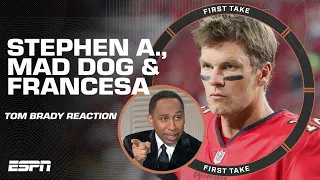 🏈 FULL TOM BRADY REACTION with Stephen A., Mad Dog Russo & Mike Francesa 🍿 | First Take