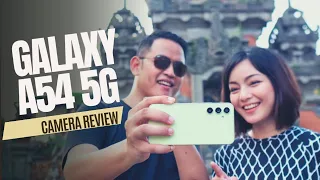 Kamera Galaxy A54, 2 Bulan Kemudian Improved!