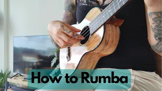 How to do a Rumba strum!