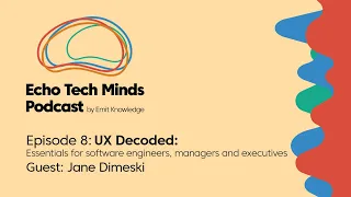 S01E08 - UX Decoded: Основите за софтверски инженери, менаџери и директори
