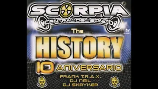 Scorpia - The History 10 Aniversario (2003) CD 1 Frank T.R.A.X.