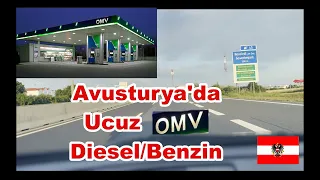 Sila Yolu 2023 ucuz Diesel Benzin Avusturya OMV'de