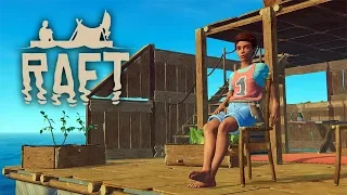 РАННИЙ ДОСТУП С КУЧЕЙ ОБНОВЛЕНИЙ  ► RAFT #5