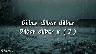 Dilbar lyrics Satyamev Jayate songs z #songz   YouTube