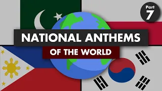 National Anthems of the World (Part 7)