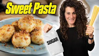 How Italians Make Pasta... for DESSERT