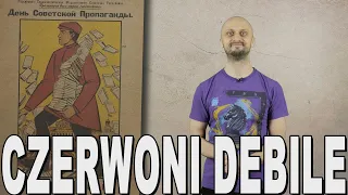 Czerwoni debile - naukowcy ZSRR. Historia Bez Cenzury