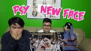 PSY - NEW FACE MV REACTION (FUNNY FANBOYS)