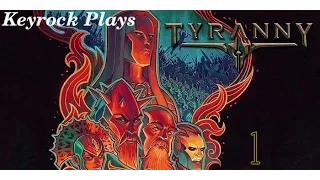 Let's Play Tyranny - Part 1 Character Creation