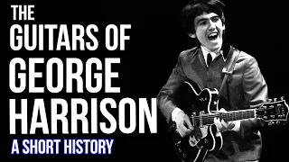 The Guitars of George Harrison